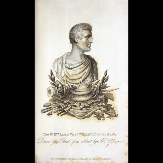 Ackermann's Repository 1811 July Plate 1 The Right Honorable Lord Viscount Wellington